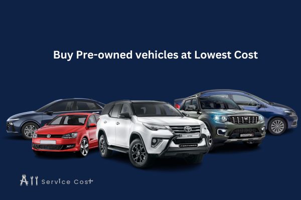 Buy Pre-owned vehicles at Lowest Cost